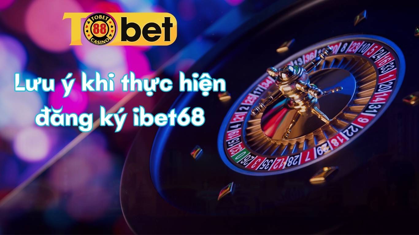 Tobet88 - Hướng Dẫn Đăng Ký iBet68 Mới Nhất 2026 Tobet88 - Hướng Dẫn Đăng Ký iBet68 Mới Nhất 2026