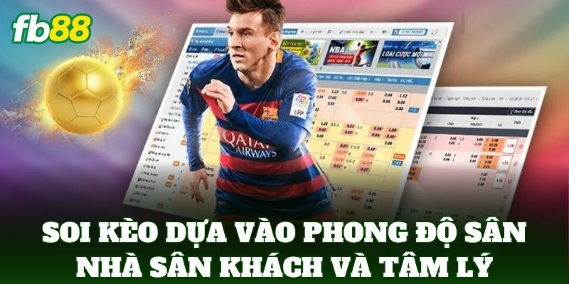 Soi Kèo Dựa Vào Phong Độ Sân Nhà Sân Khách: 5 Mẹo Vàng Soi Kèo Dựa Vào Phong Độ Sân Nhà Sân Khách: 5 Mẹo Vàng