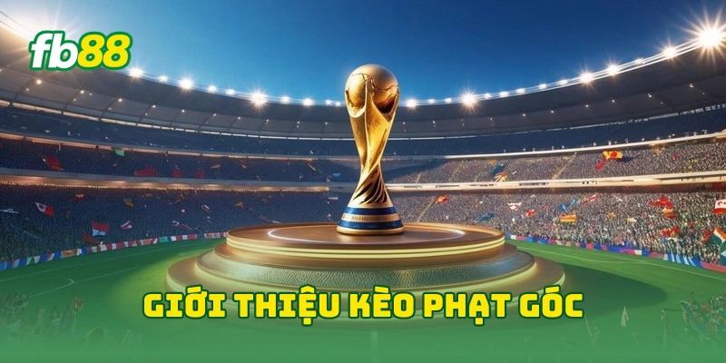 Mẹo Chơi Kèo Phạt Góc Thắng: Bí Kíp Nâng Cao Tỷ Lệ Cược! Mẹo Chơi Kèo Phạt Góc Thắng: Bí Kíp Nâng Cao Tỷ Lệ Cược!