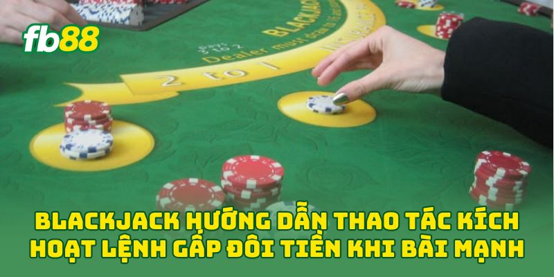 Blackjack: Hiểu Rõ Và Làm Chủ Bàn Cược Chỉ Sau 5 Phút
