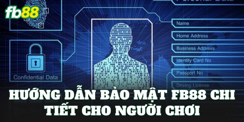 Bảo Mật FB88: Cách Giữ Tài Khoản Luôn An Toàn Bảo Mật FB88: Cách Giữ Tài Khoản Luôn An Toàn