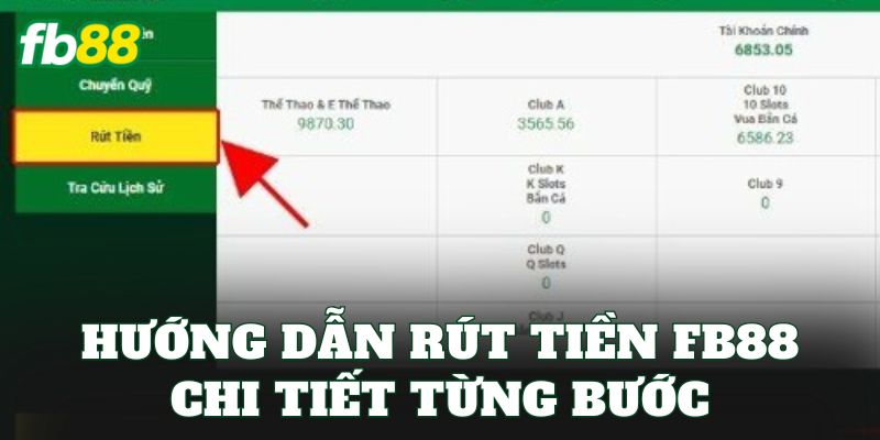 Rút Tiền FB88 Đơn Giản Với Quy Trình Chuẩn 1 Phút Rút Tiền FB88 Đơn Giản Với Quy Trình Chuẩn 1 Phút