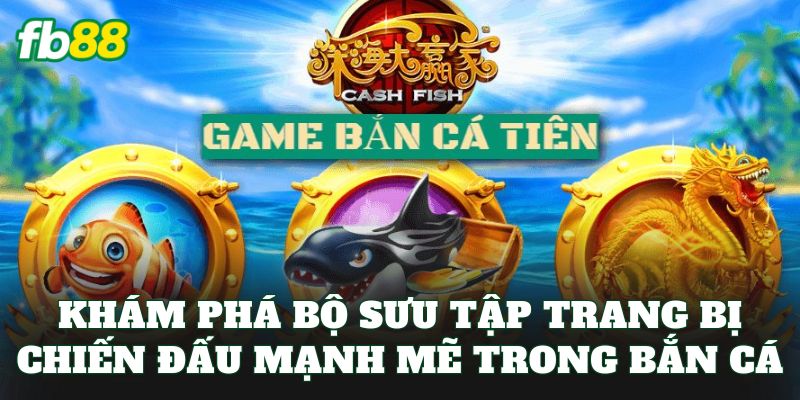 Bắn Cá – Trải Nghiệm Đại Dương Săn Thưởng Hấp Dẫn